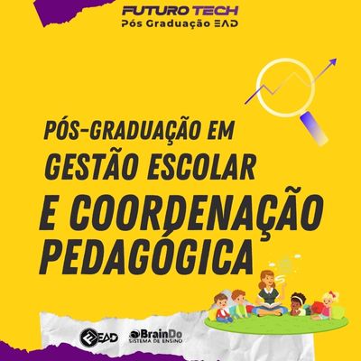 Pós-Graduação em Administração Escolar e Coordenação Pedagógica